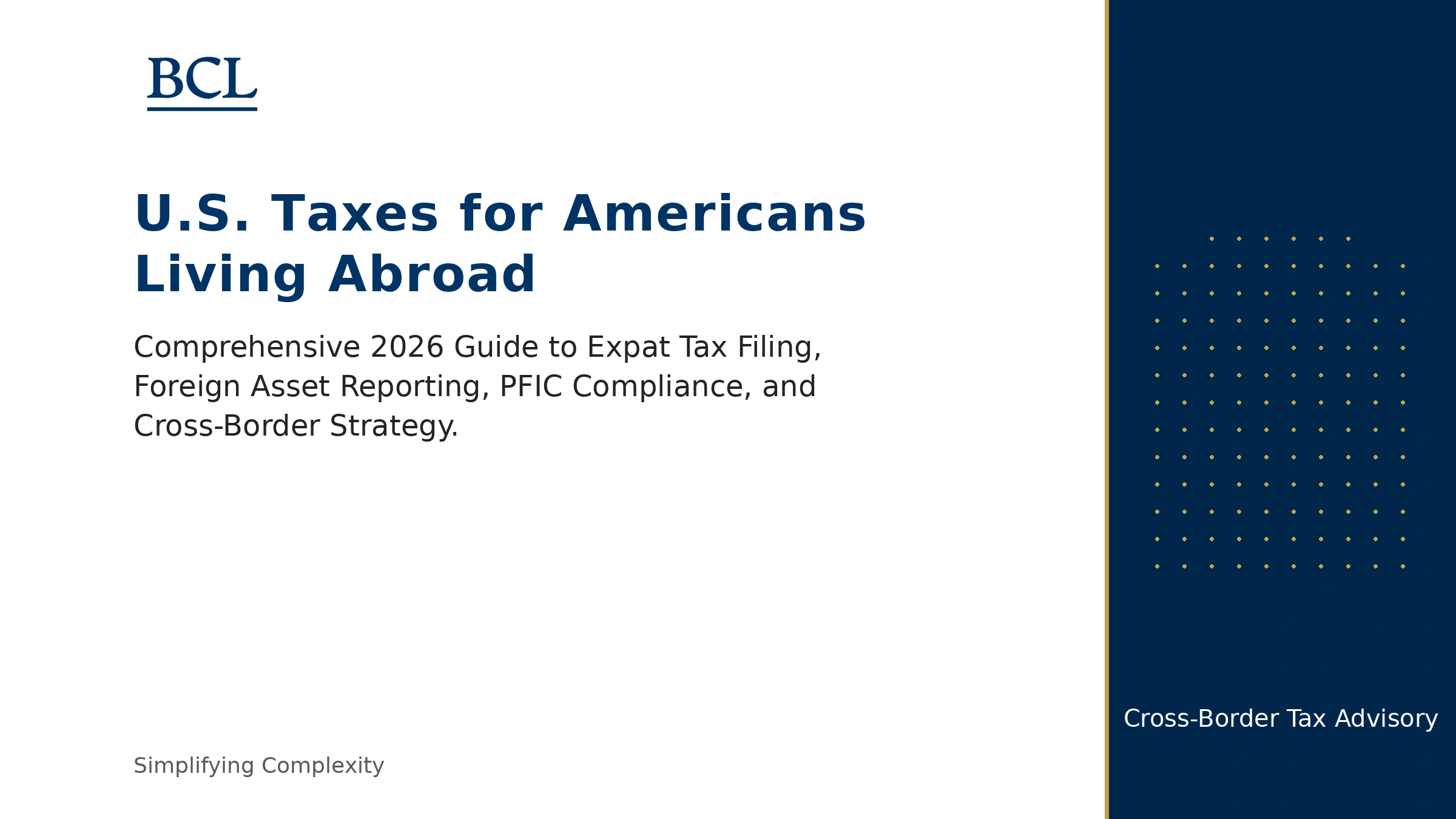 U.S. Taxes for Americans Living Abroad: A 2026 Comprehensive Expat Tax Guide